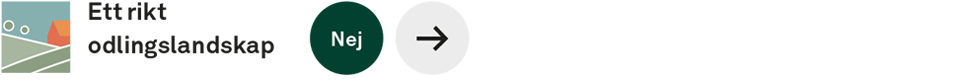 Ett rikt odlingslandskap: Nej. Det går inte att se en tydlig riktning för utvecklingen i miljön.